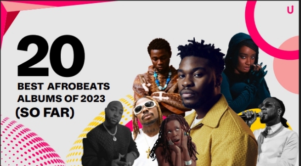 The 20 Best Afrobeats Albums Of 2023 (so Far) - The Upper Entertainment